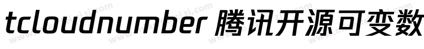 tcloudnumber 腾讯开源可变数字字体字体转换